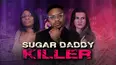 Sugar Daddy Killer