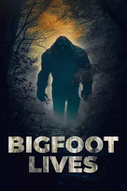 Bigfoot Lives