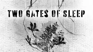 Two Gates of Sleep