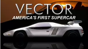 Vector: America's First Supercar