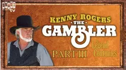 The Gambler Part III: The Legend Continues (Part 1)