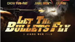Let the Bullets Fly