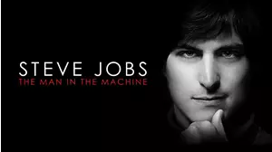 Steve Jobs: The Man in the Machine