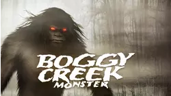 Boggy Creek Monster