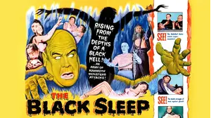 The Black Sleep - All-Star Schlock Classic; Rathbone, Chaney, Lugosi, Carradine, & Tor Johnson
