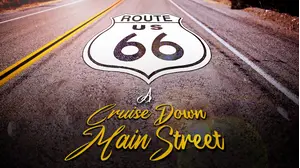 Route 66: A Cruise Down Main Street