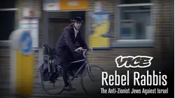 Vice | Rebel Rabbis: The Anti-Zionist Jews Against Israel
