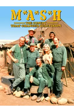 M*A*S*H - The Comedy That Changed Television