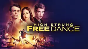 High Strung Free Dance
