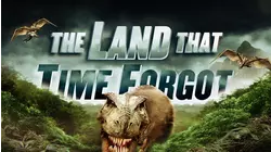 The Land That Time Forgot