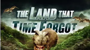 The Land That Time Forgot