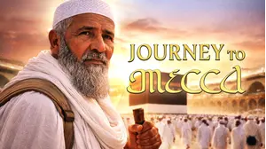 Journey to Mecca