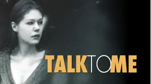 Talk to Me