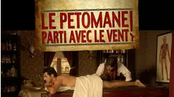 Le Petomane: Parti Avec le Vent