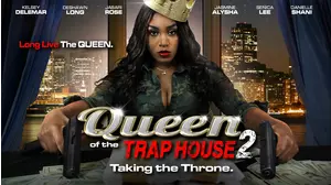 Queen of the Trap House 2: Taking the Throne