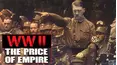 WWII: The Price of Empire