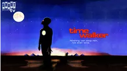 Time Walker