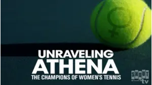 Unraveling Athena: The Champions Of Women's Tennis