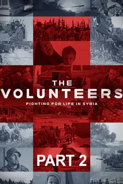 The Volunteers - Part 2