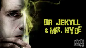 Dr. Jekyll And Mr. Hyde