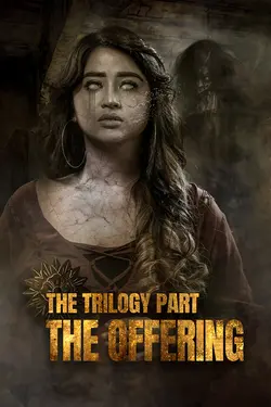 The Trilogy Part the Offering