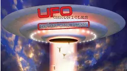 UFO Chronicles: Contact With Aliens