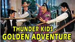 Thunder Kids 1- Golden Adventure