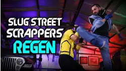 Slug Street Scrappers: Regen