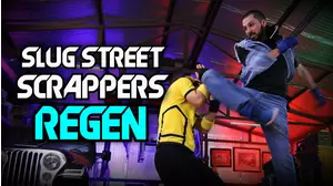 Slug Street Scrappers: Regen