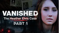 Vanished: Part 1