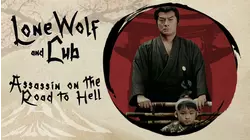 Lone Wolf and Cub-Assassin on the Road to Hell (Kozure Ohkami)