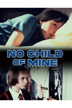 No Child of Mine