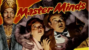Master Minds - Leo Gorcey & The Bowery Boys