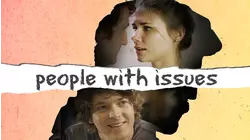 People with Issues