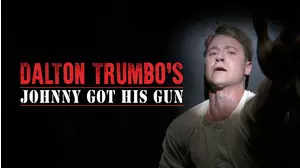 Dalton Trumbo's: Johnny Got His Gun