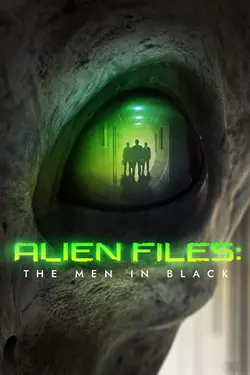 Alien Files: The Men In Black