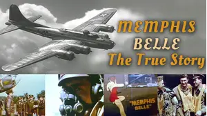 Memphis Belle - The True Story
