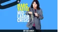 Marc Yaffee - Mid-Laugh Crisis