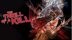The Thrill Of A Kill