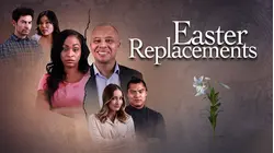 Easter Replacements