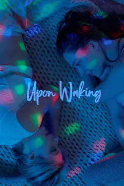 Upon Waking