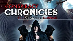 Conspiracy Chronicles: 9/11, Aliens and the Illuminati