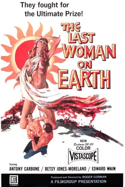 The Last Woman On Earth