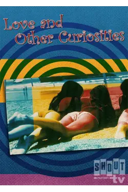 Love And Other Curiosities