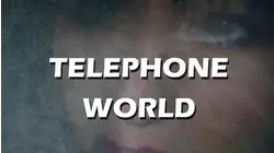 Telephone World