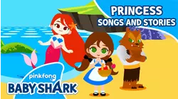 Pinkfong Princess Songs and Stories