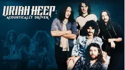 Uriah Heep: Acoustically Driven