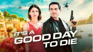 It's A Good Day To Die