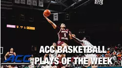 2022-23 ACC Basketball Top 5 Plays Of The Week: Week 10