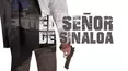El Señor de Sinaloa